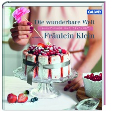 Die wunderbare Welt von Fräulein Klein Buchcover Callwey